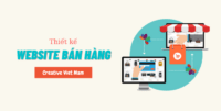 Dịch vụ thiết kế website bán hàng tại Creative Việt Nam có gì?